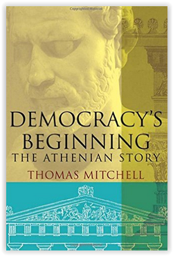 Book Review of Democracy's Beginning: The Athenian Story by Thomas N ...